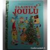Richard Scarry Eläinten Joulu -kirja - Second Hand